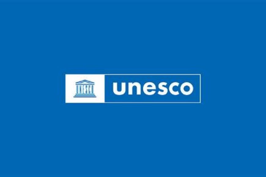 Appel à candidatures pour un poste à l’Organisation des Nations Unies pour l’Education, la Science et la Culture (UNESCO)