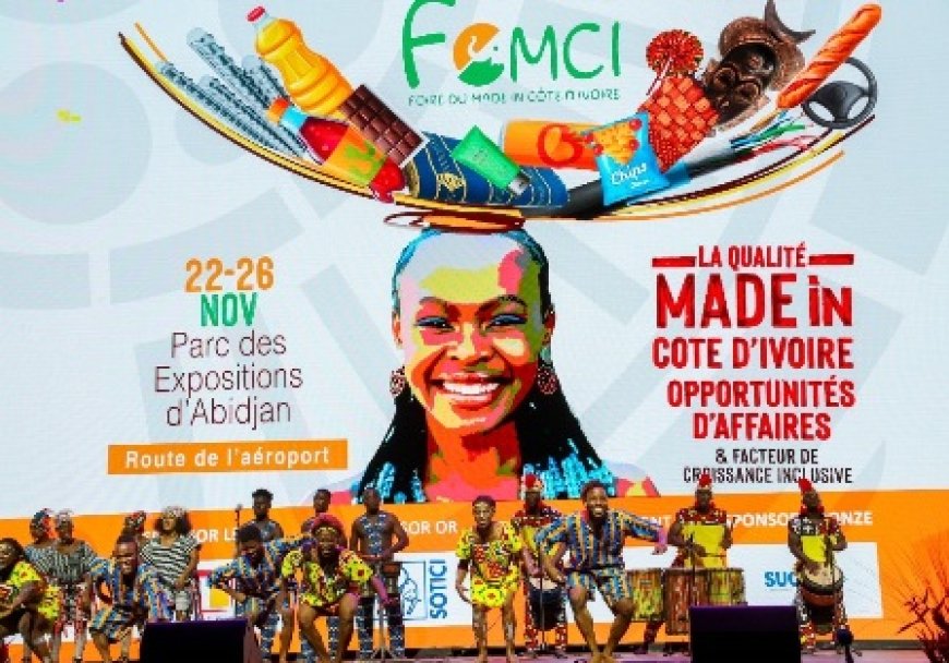 Ouverture officielle de la deuxième édition de la Foire du Made in Côte-d'Ivoire (FOMCI) : tous les acteurs économiques et consommateurs invités à s'approprier cette plateforme