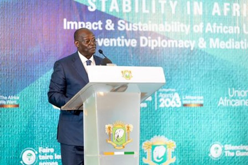 Promotion de la Paix, de la Sécurité et de la Stabilité en Afrique : la Côte d’Ivoire pour la diplomatie préventive et la médiation