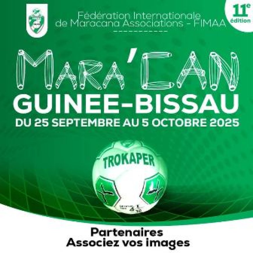 11 ème ÉDITION DE LA Mara'CAN 2025 : LA GUINÉE BISSAU ACCUEILLE LE RDV