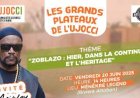 Les Grands Plateaux de l’UJOCCI : Meiway à l’honneur pour célébrer le Zoblazo