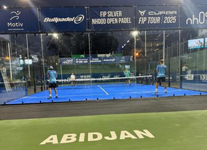 FIP SILVER NHOOD open PADEL 2025 : voici les premiers résultats