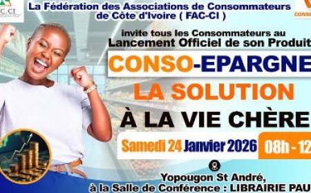 Vie chère : La FAC-CI dévoile CONSO-ÉPARGNE, une solution innovante pour les consommateurs