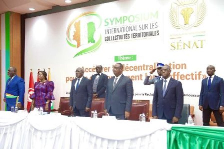 Yamoussoukro : Le Sénat lance le Symposium International sur les Collectivités Territoriales