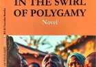 Dédicace : Présentation du roman ''In the swirl of polygamy'' aux lecteurs