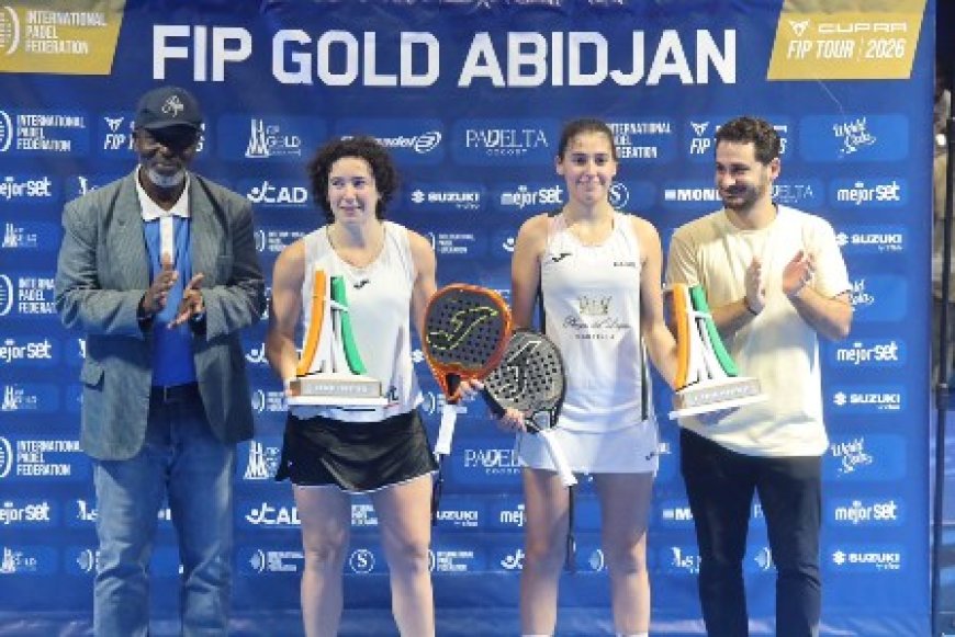 Finales FIP Gold Abidjan 2026 : Les paires Javier Garrido/Lucas Bergamini (hommes) et Ariadna Martinez/Lujàn Rodriguez (dames) sacrées championnes