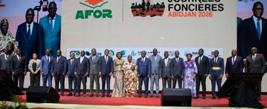 Foncier africain : À Abidjan, les dirigeants s'unissent pour transformer la terre en levier de paix et de prospérité